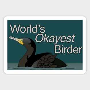 World's Okayest Birder Magnet